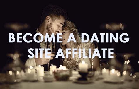 promote dating sites affiliate